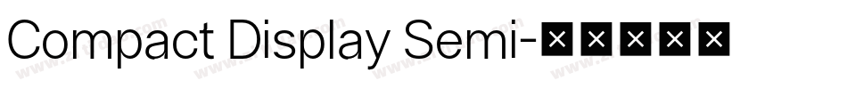 Compact Display Semi字体转换